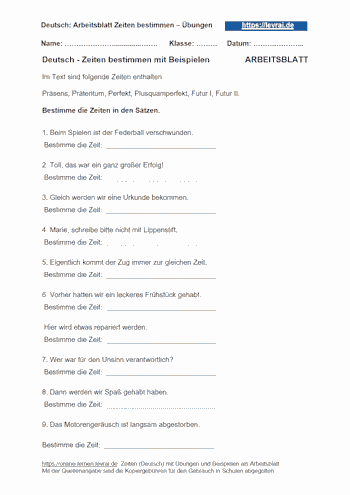 Alle Zeitformen mit einem Arbeitsblatt bestimmen.