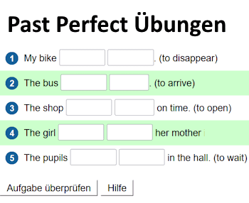 Aufgaben zum Üben des PastPerfects.