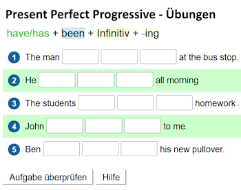 Übungen für das Present Perfect Progressive.