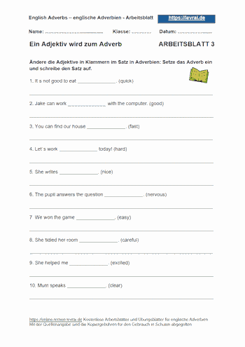 Arbeitsblatt und Übungsblatt 3: Adjektive werden Adverbien.