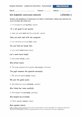 Arbeitsblatt und Übungsblatt 3 mit Lösungen: Adjektive werden Adverbien.