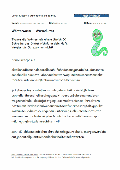 Das Wurmdiktat als Arbeitsblatt zu e und ä, eu und äu.